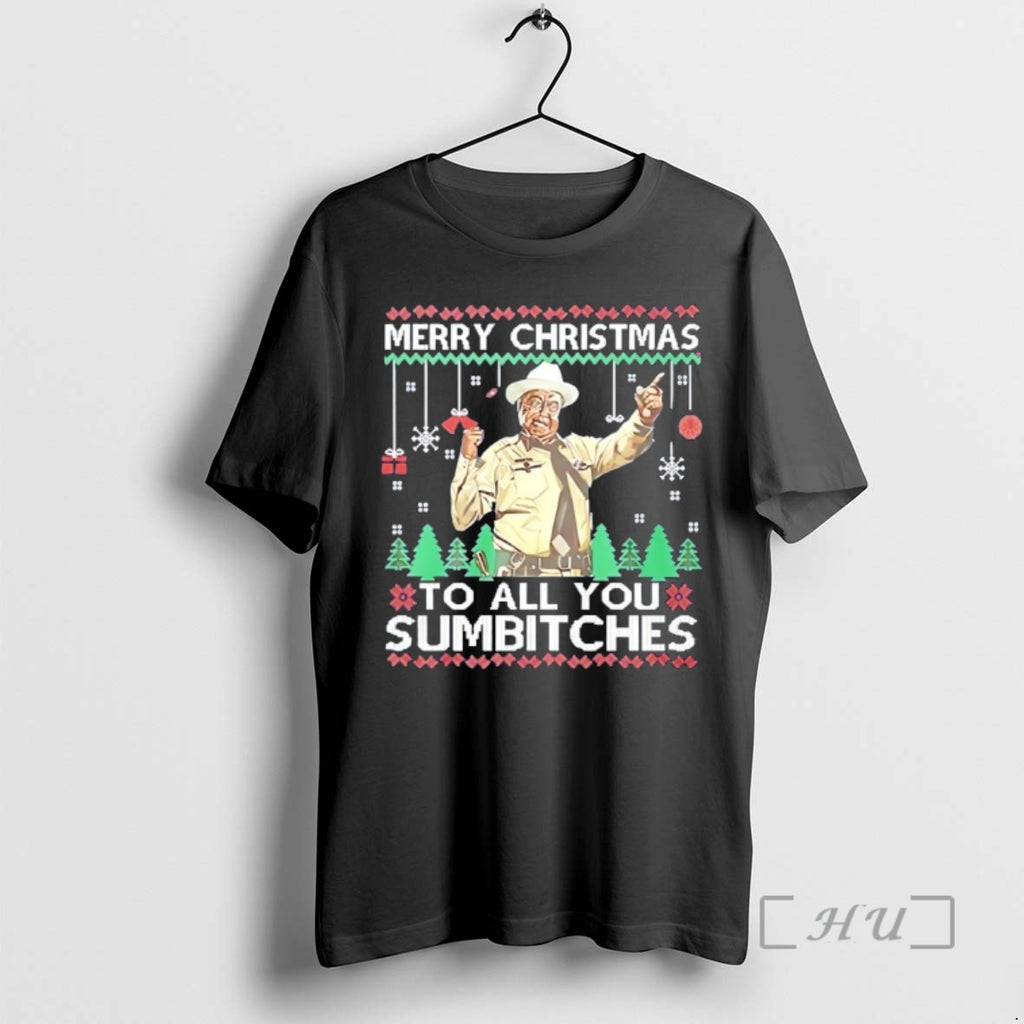 Officials Buford T Justice Merry Christmas To All You Sumbitches