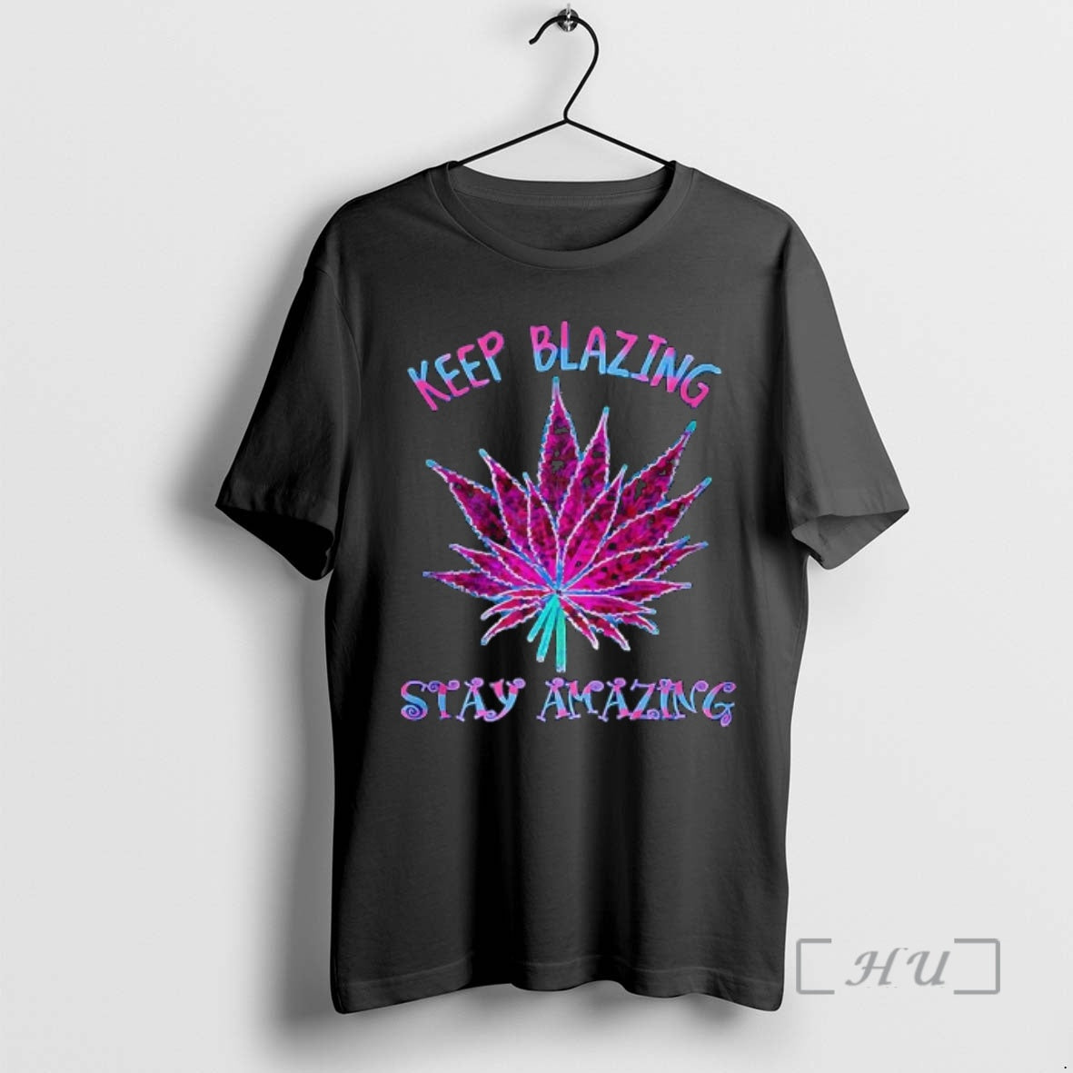 Officials Cannabis Keep Blazing Stay Amazing T-Shirts, Hoodie, Sweatshirt | RetroVerseTees.com