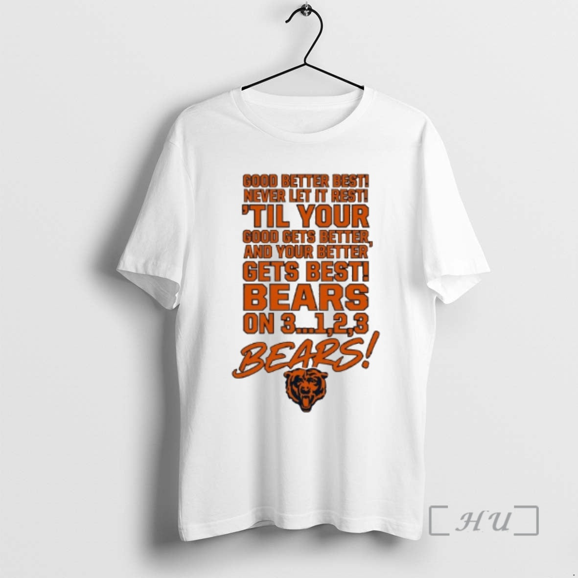 Officials Chicago Good Better Best Never Let It Rest Til Your Premium T Shirts Sweater Hoodie, Sweatshirt