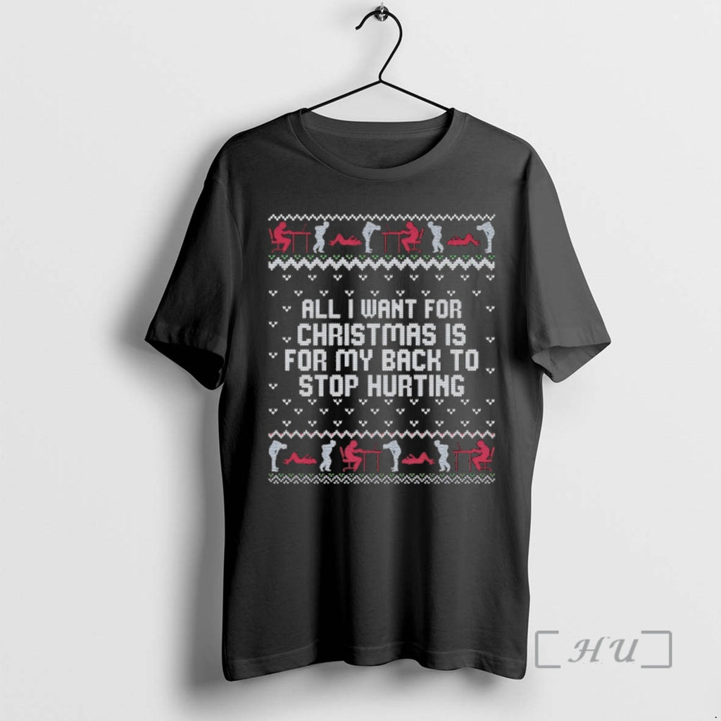 Officials Childhood Memory Christmas All I Want For Christmas Is For My Back To Stop