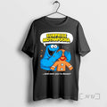 Officials Cookie Monster Blindfolding Gingerbread Surprise Mothafucka And Now Youre Dessert Themup Premium T Shirts...