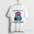 Officials Count Von Count I Was Born In 1601 Im A Vampire Ive Been Around T-Shirts, Hoodie, Sweatshirt | RetroVerseTees.com