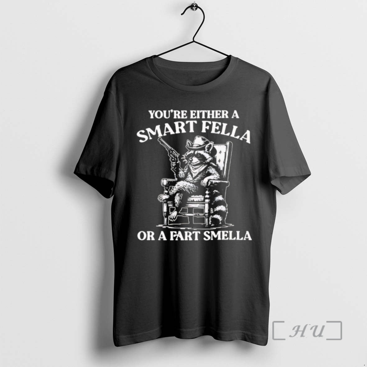 Officials Cowboy Raccoon Youre Either A Smart Fella Or A Fart Smella Premium T Shirts Hoodie, Sweatshirt | RetroVerseTees.com