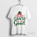 Officials Dear Santa Ive Been Good Christmas