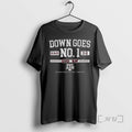 Officials Down Goes No T-Shirts, Hoodie, Sweatshirt | RetroVerseTees.com