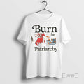 Officials Dragon Burn The Patriarchy Cartoon T-Shirts, Hoodie, Sweatshirt | RetroVerseTees.com