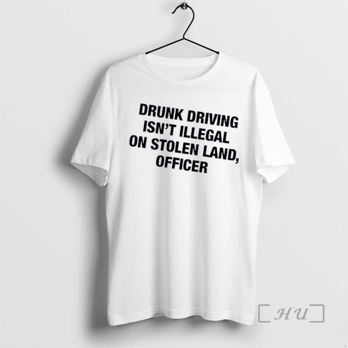 Officials Drunk Driving Isnt Illegal On Stolen Land Officer T-Shirts, Hoodie, Sweatshirt | RetroVerseTees.com