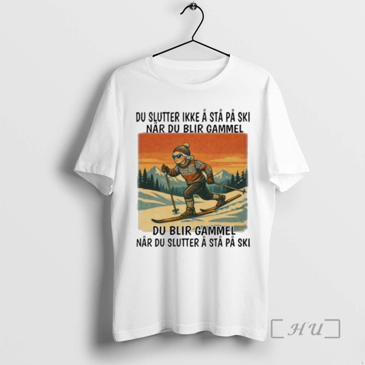 Officials Du Blir Gammel Nar Du Slutter A Sta Pa Ski Premium T Shirts Sweater Hoodie, Sweatshirt | RetroVerseTees.com