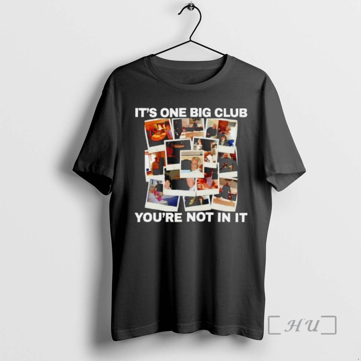 Officials Epstein Its One Big Club And Youre Not In It Premium T Shirts Sweater Hoodie, Sweatshirt | RetroVerseTees.com