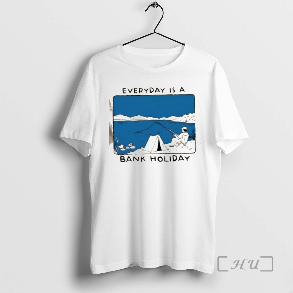 Officials Everyday Is A Bank Holiday Fishing T-Shirts, Hoodie, Sweatshirt | RetroVerseTees.com