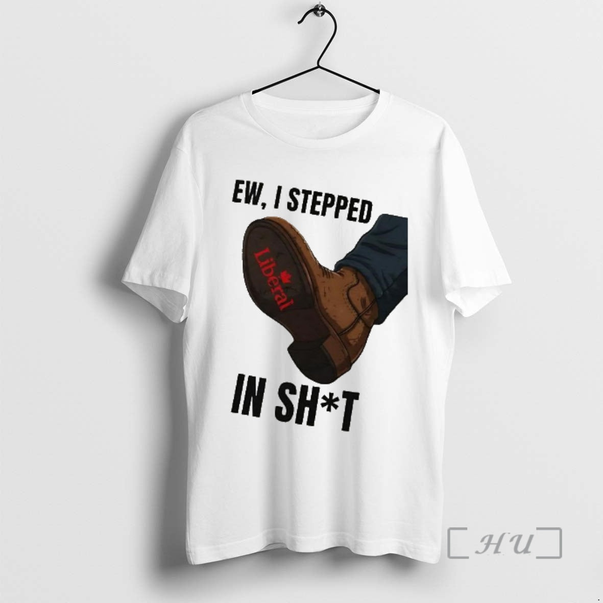 Officials Ew I Stepped In Shit Liberal Politics Satirical T-Shirts, Hoodie, Sweatshirt | RetroVerseTees.com