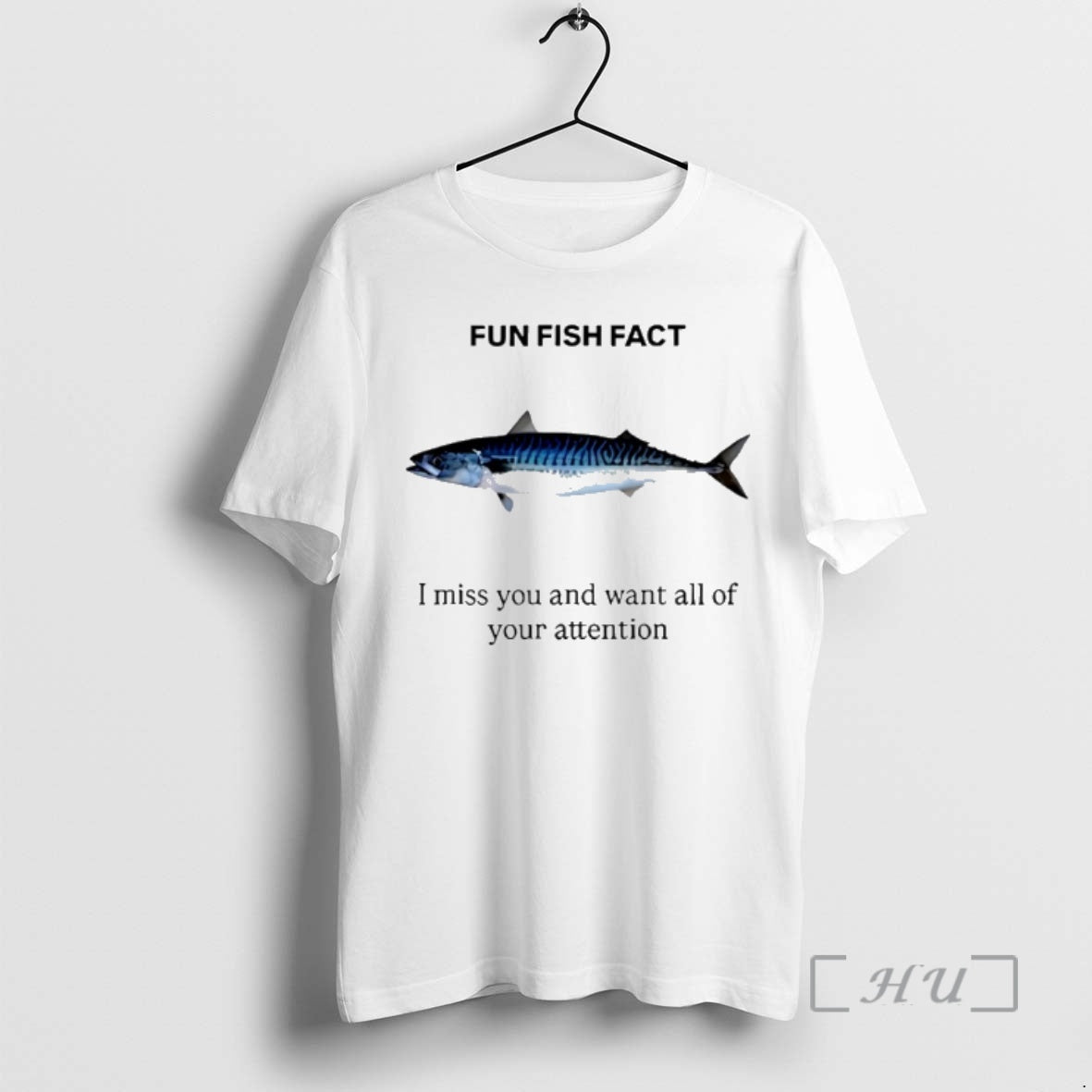 Officials Fun Fish Fact I Miss You And Want All Of Your Attention Premium T-Shirts, Hoodie, Sweatshirt | RetroVerseTees.com