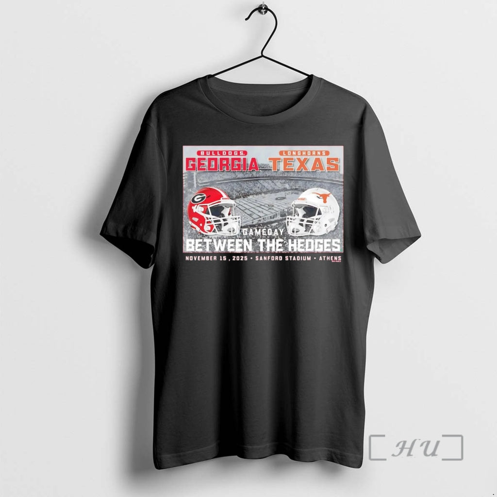 Officials Georgia Bulldogs Vs Texas Longhorns 2025 Gameday Between The Hedges Premium T Shirts Sweater