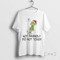 Officials Grinch Santa Not Friendly Do Not Touch Christmas T-Shirts, Hoodie, Sweatshirt | RetroVerseTees.com