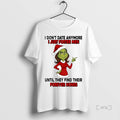 Officials Grinch Dont Date Anymore I Just Foster Men Forever Hones Christmas Premium T Shirts