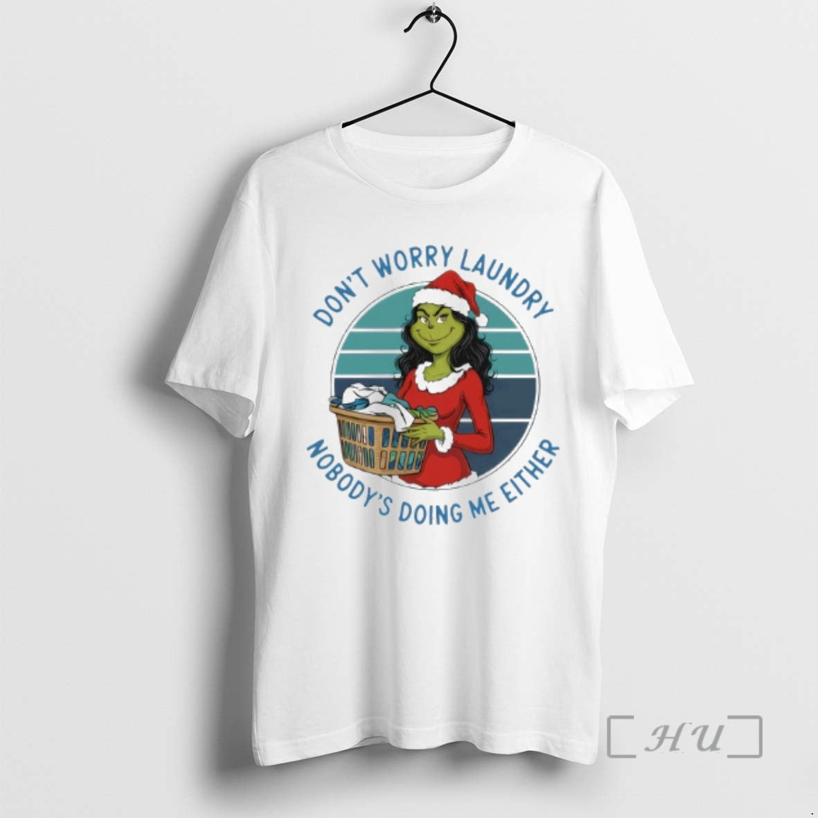 Officials Grinch Worry Dont Laundry Nobodys Doing Me Either T-Shirts, Hoodie, Sweatshirt | RetroVerseTees.com