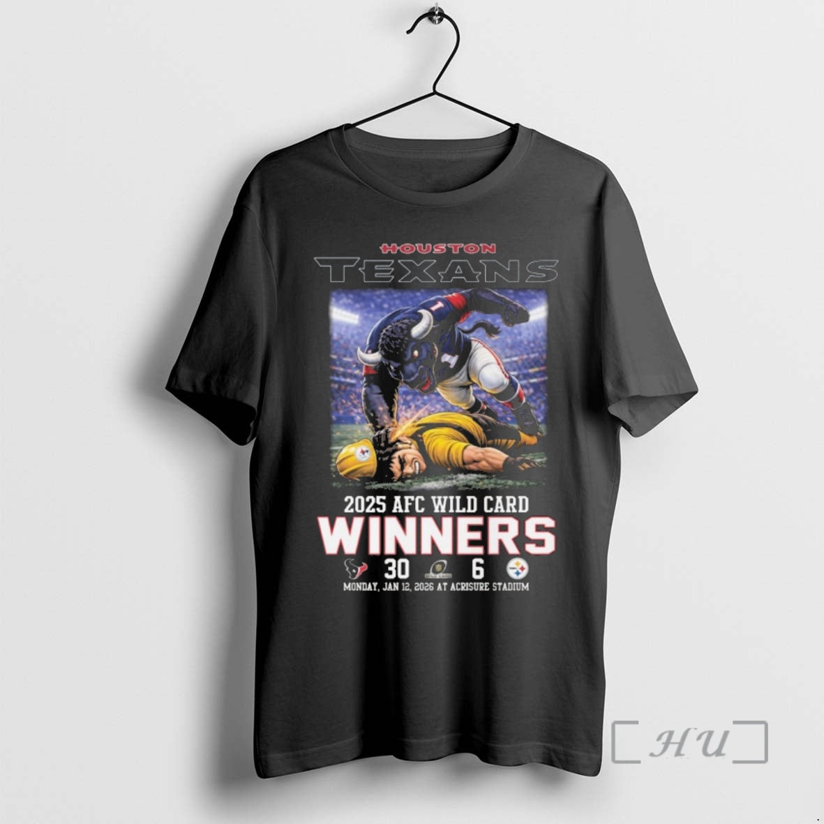 Officials Houston Texans 2025 Afc Wild Card Winners Score 30 6 Mascot Premium T Shirts Hoodie, Sweatshirt