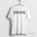 Officials I Believe Inspirational Motivational T-Shirts, Hoodie, Sweatshirt | RetroVerseTees.com