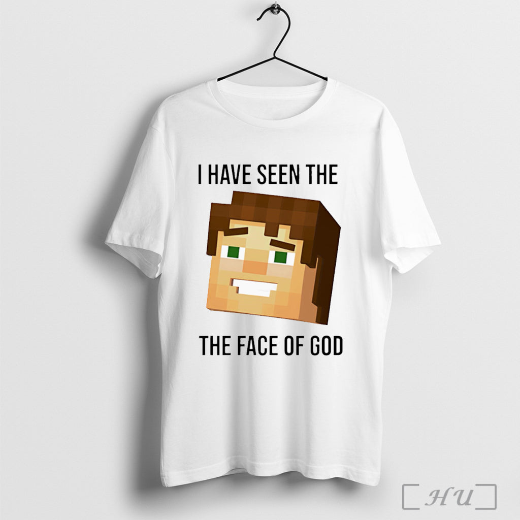 Officials I Have Seen The Face Of God T Shirt