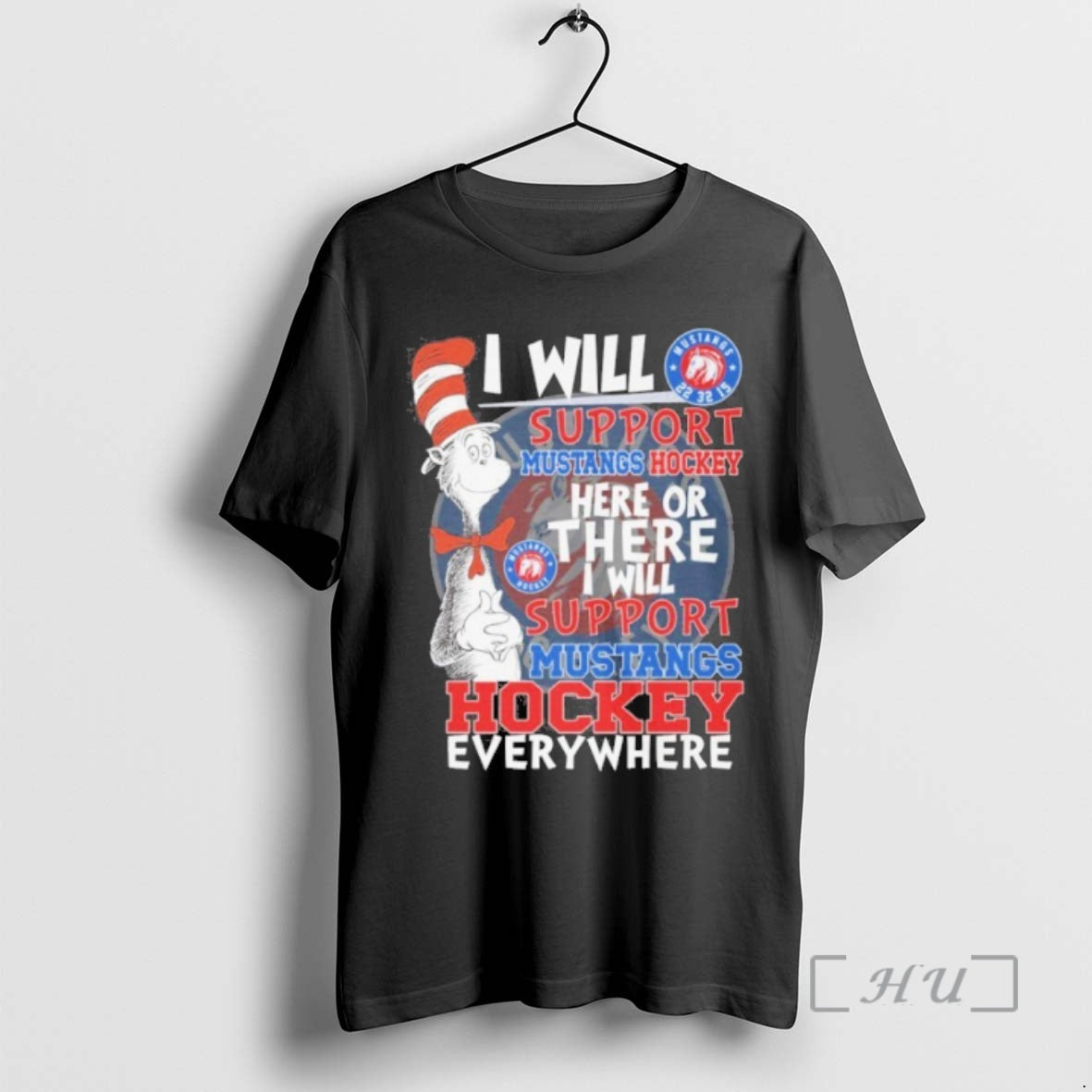 Officials I Will Support Mustangs Hockey Here Or There I Will Support Mustangs Hockey Everywhere T-Shirts, Hoodie, Sweatshirt