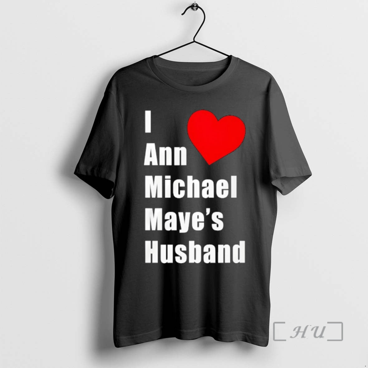 Officials I Love Heart Ann Michael Maye Husband T-Shirts, Hoodie, Sweatshirt | RetroVerseTees.com
