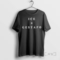Officials Ice Equals Gestapo Protest 2026 T-Shirts, Hoodie, Sweatshirt | RetroVerseTees.com
