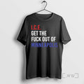 Officials Ice Get The Fuck Out Minneapolis T-Shirts, Hoodie, Sweatshirt | RetroVerseTees.com