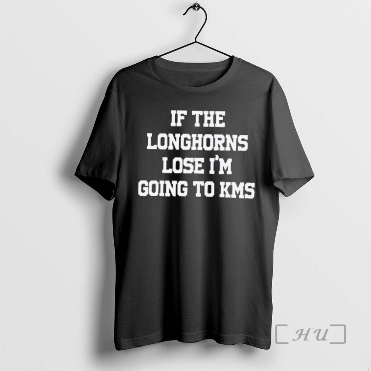 Officials If The Longhorns Lose Im Going To Kms T-Shirts, Hoodie, Sweatshirt | RetroVerseTees.com