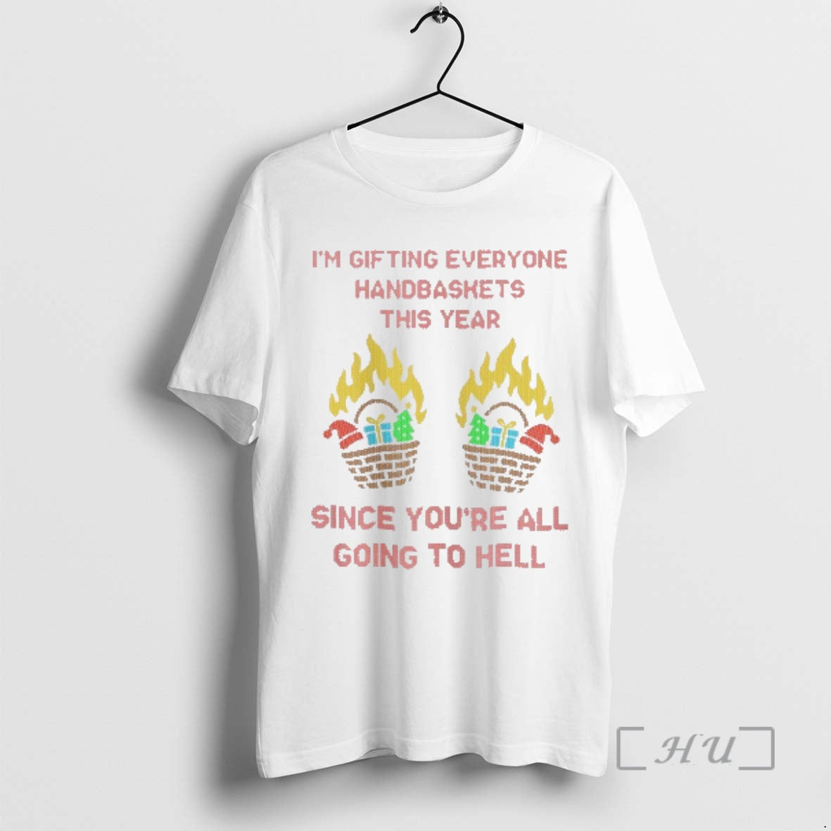 Officials Im Gifting Everyone Handbaskets This Year Since Youre All Going To Hell Premium T-Shirts, Hoodie, Sweatshirt