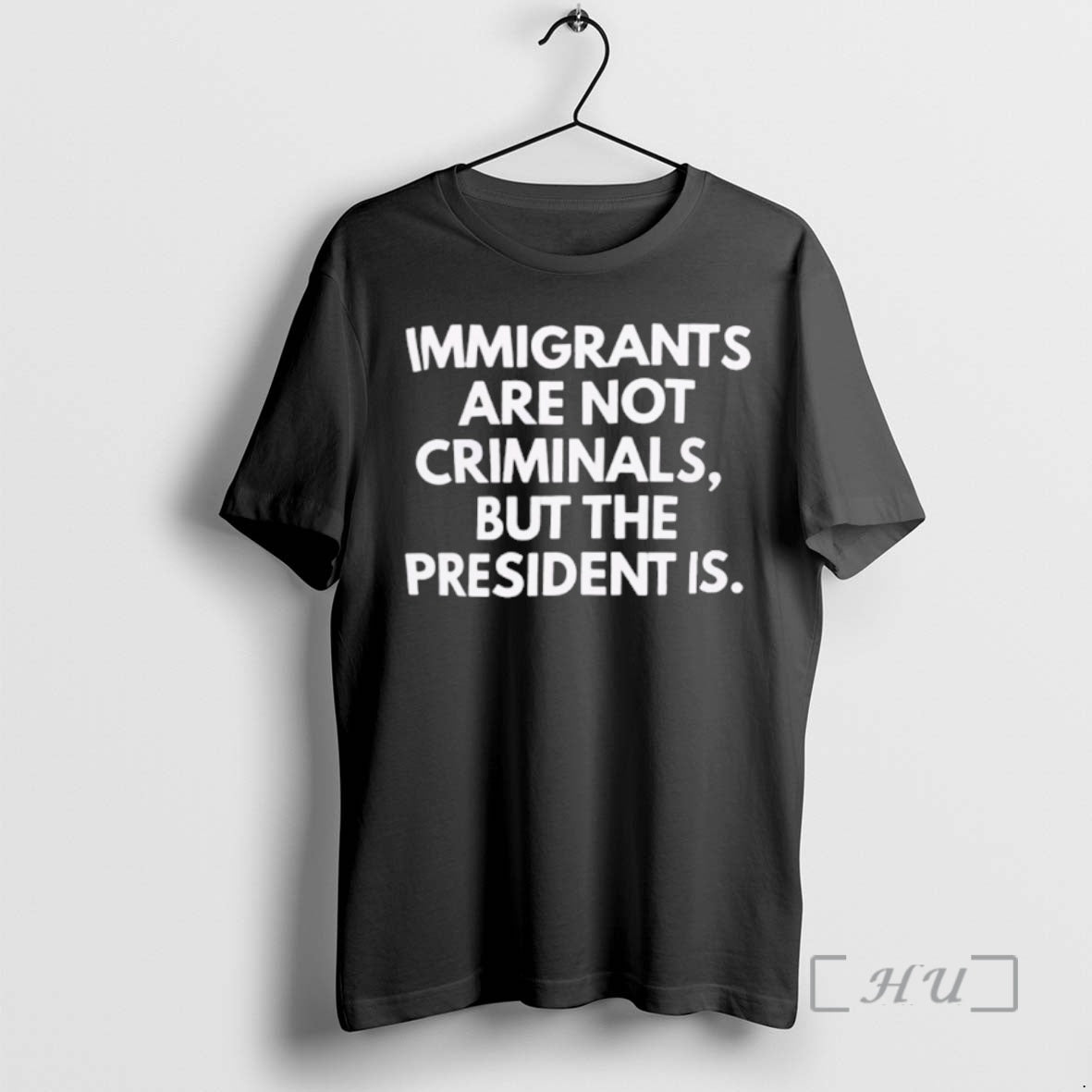 Officials Immigrants Arent Criminals But The President Is T-Shirts, Hoodie, Sweatshirt | RetroVerseTees.com
