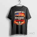 Officials January 6th Never Forget It Was Treason T-Shirts, Hoodie, Sweatshirt | RetroVerseTees.com
