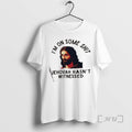 Officials Jehovah Hasnt Witnessed Im On Some Shit Meme T-Shirts, Hoodie, Sweatshirt | RetroVerseTees.com