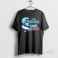 Officials Like Father Same Old Story Graphic T-Shirts, Hoodie, Sweatshirt | RetroVerseTees.com