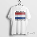Officials Living With A Dutchwoman Builds Character Flag Of The Netherlands Premium T Shirts Sweater Hoodie, Sweatshirt