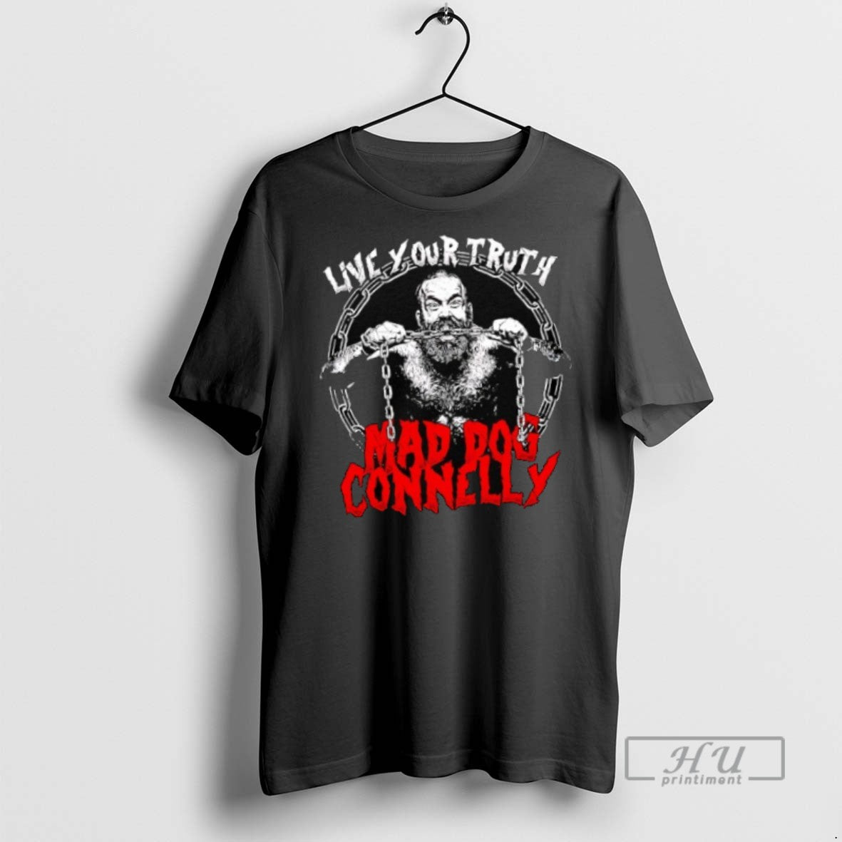 Officials Mad Dog Connelly Live Your Truth T Shirt