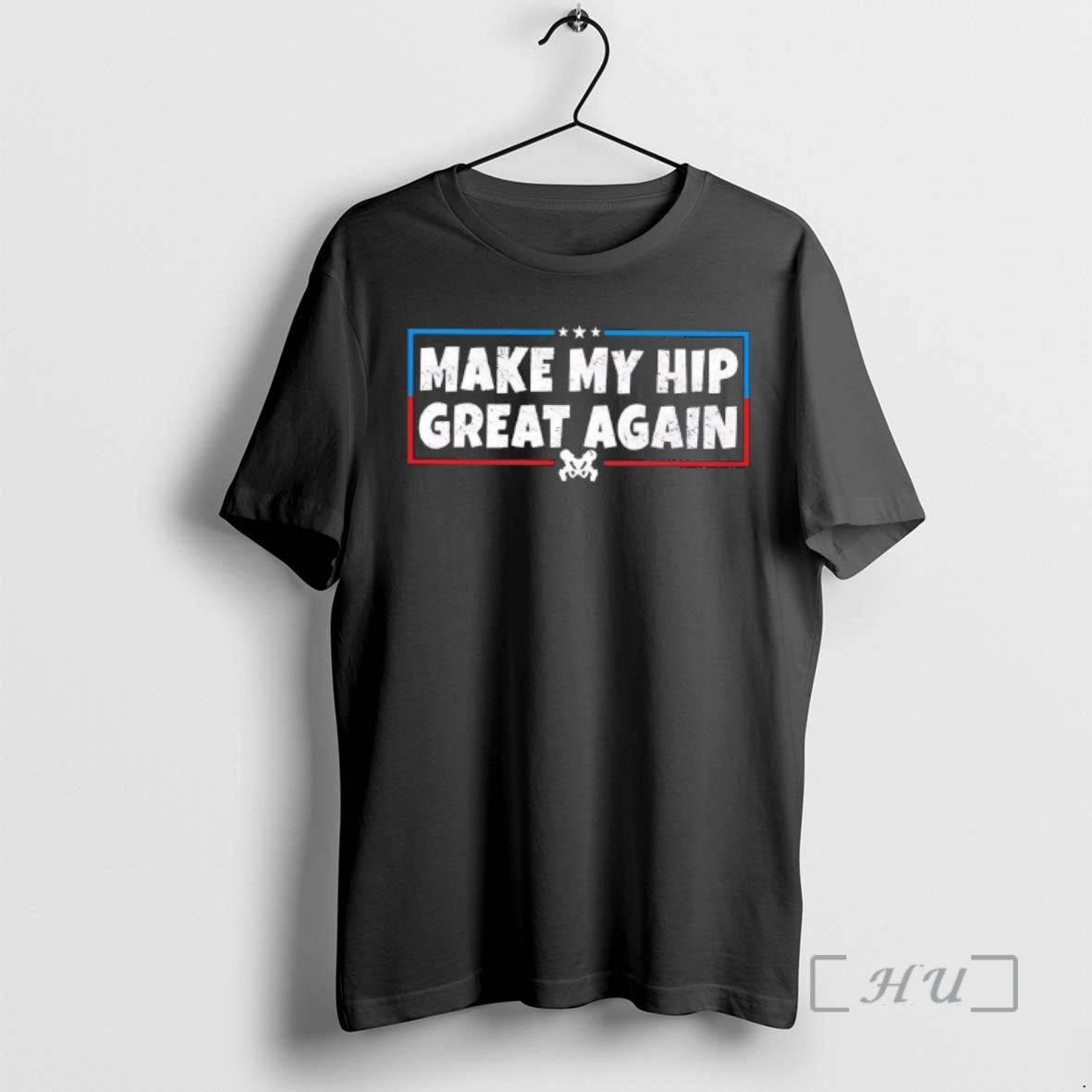 Officials Make My Hip Great Again T-Shirts, Hoodie, Sweatshirt | RetroVerseTees.com