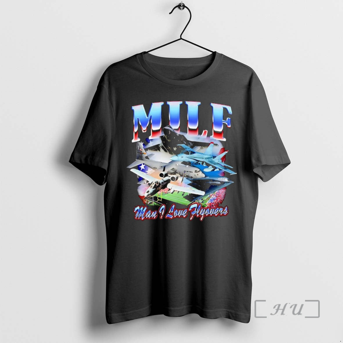 Officials Man I Love Flyovers T-Shirts, Hoodie, Sweatshirt | RetroVerseTees.com