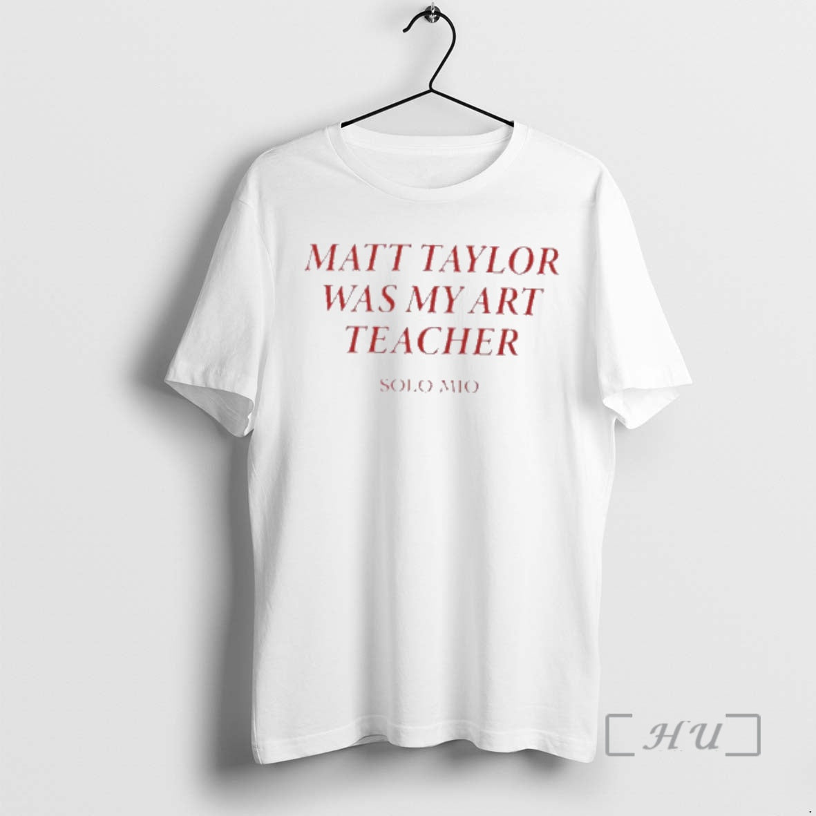 Officials Matt Taylor Was My Art Teacher T-Shirts, Hoodie, Sweatshirt | RetroVerseTees.com