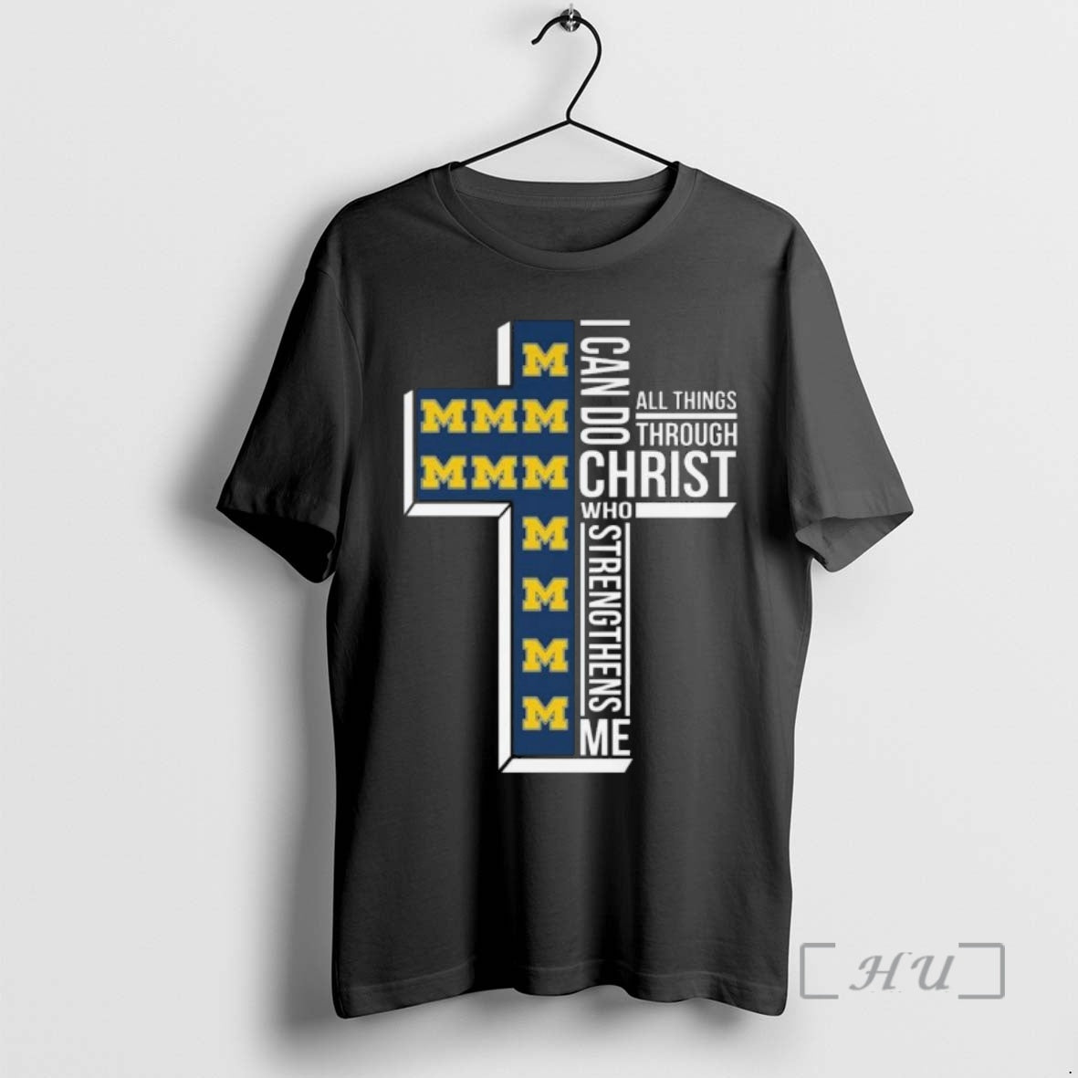 Officials Michigan Wolverines I Can Do All Things Through Christ Who Strengthens Me Cross Premium T-Shirts, Hoodie,...