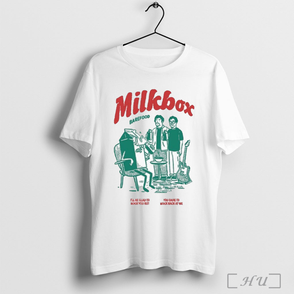 Officials Milkbox Barefood Ill Be Glad To Mock You But You Dare To Muck Back