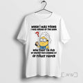 Officials Minion When I Was Young I Was Afraid Of The Dark Now That Im