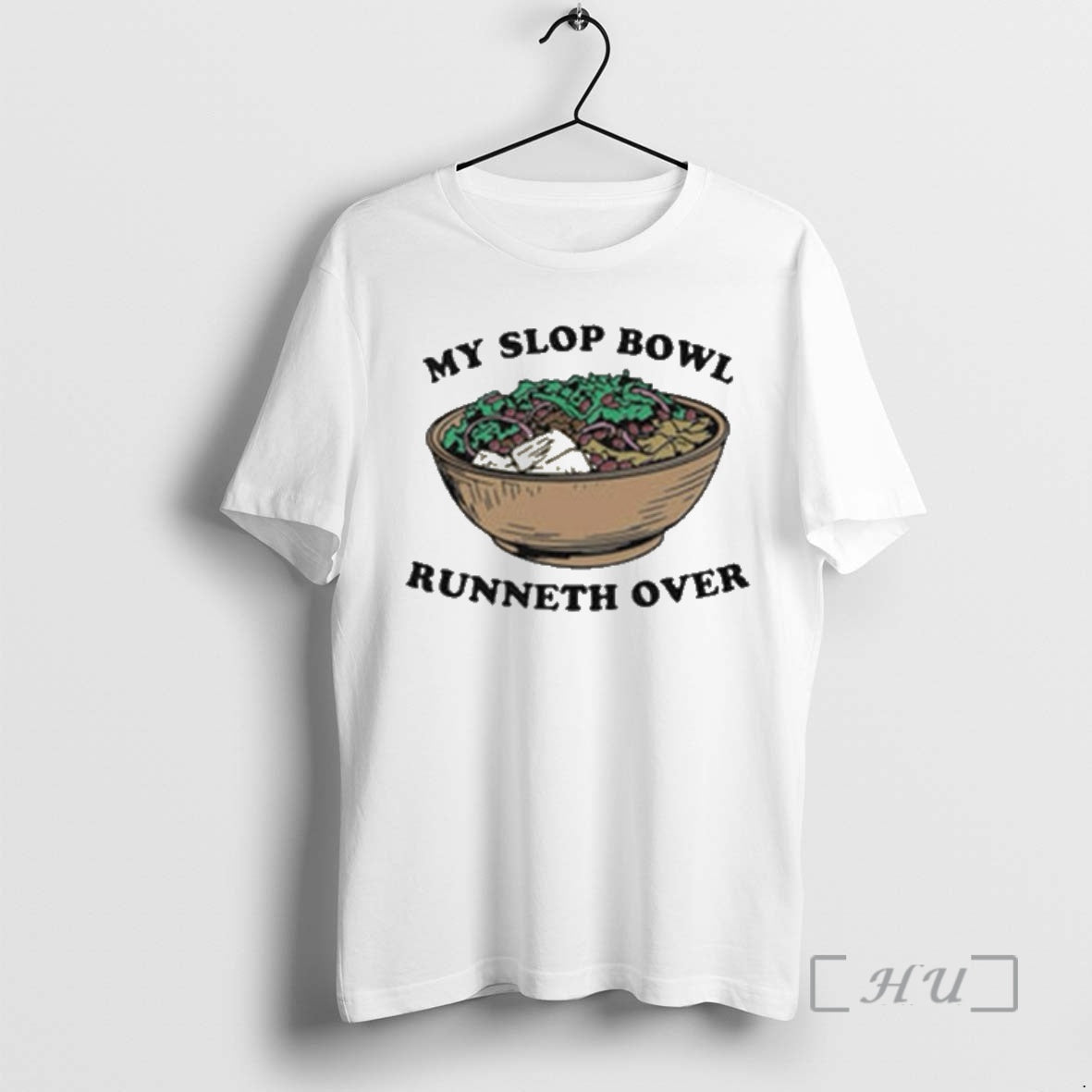 Officials My Slop Bowl Runneth Over T-Shirts, Hoodie, Sweatshirt | RetroVerseTees.com