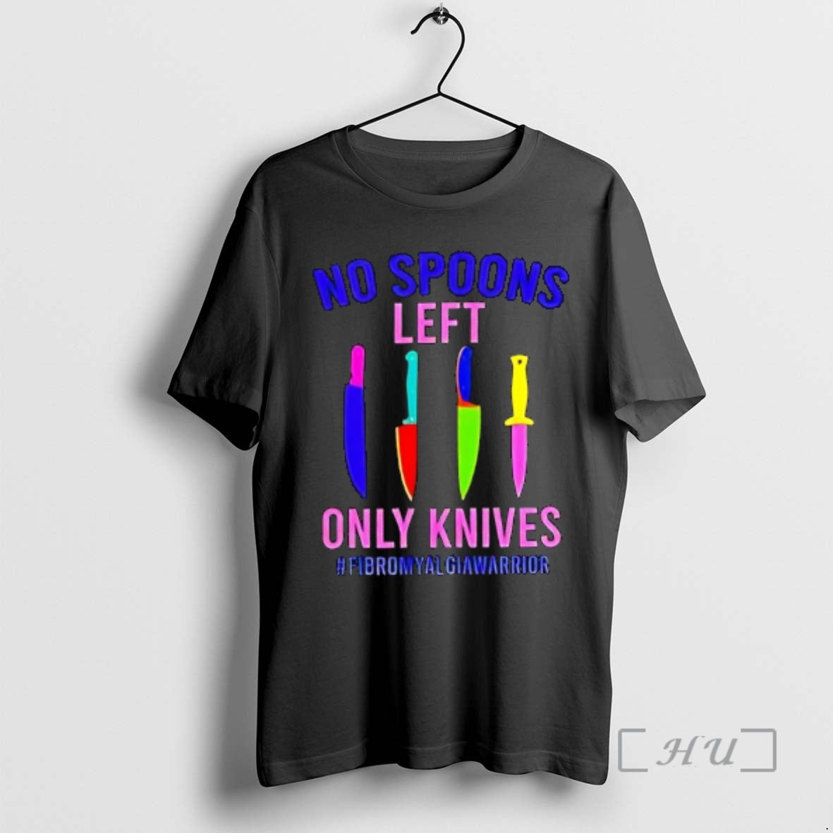 Officials No Spoons Left Only Knives Fibromyalgia Warrior T-Shirts, Hoodie, Sweatshirt | RetroVerseTees.com
