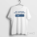 Officials Ok Campers Rise And Shine T-Shirts, Hoodie, Sweatshirt | RetroVerseTees.com