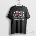 Officials Powered God Christian Valentines Day Couple T-Shirts, Hoodie, Sweatshirt | RetroVerseTees.com