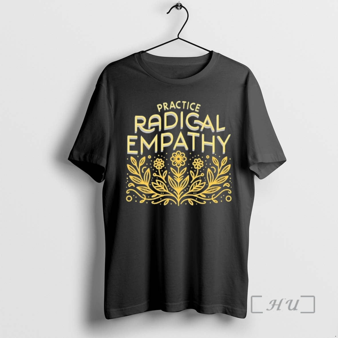 Officials Practice Radical Empathy Floral T-Shirts, Hoodie, Sweatshirt | RetroVerseTees.com