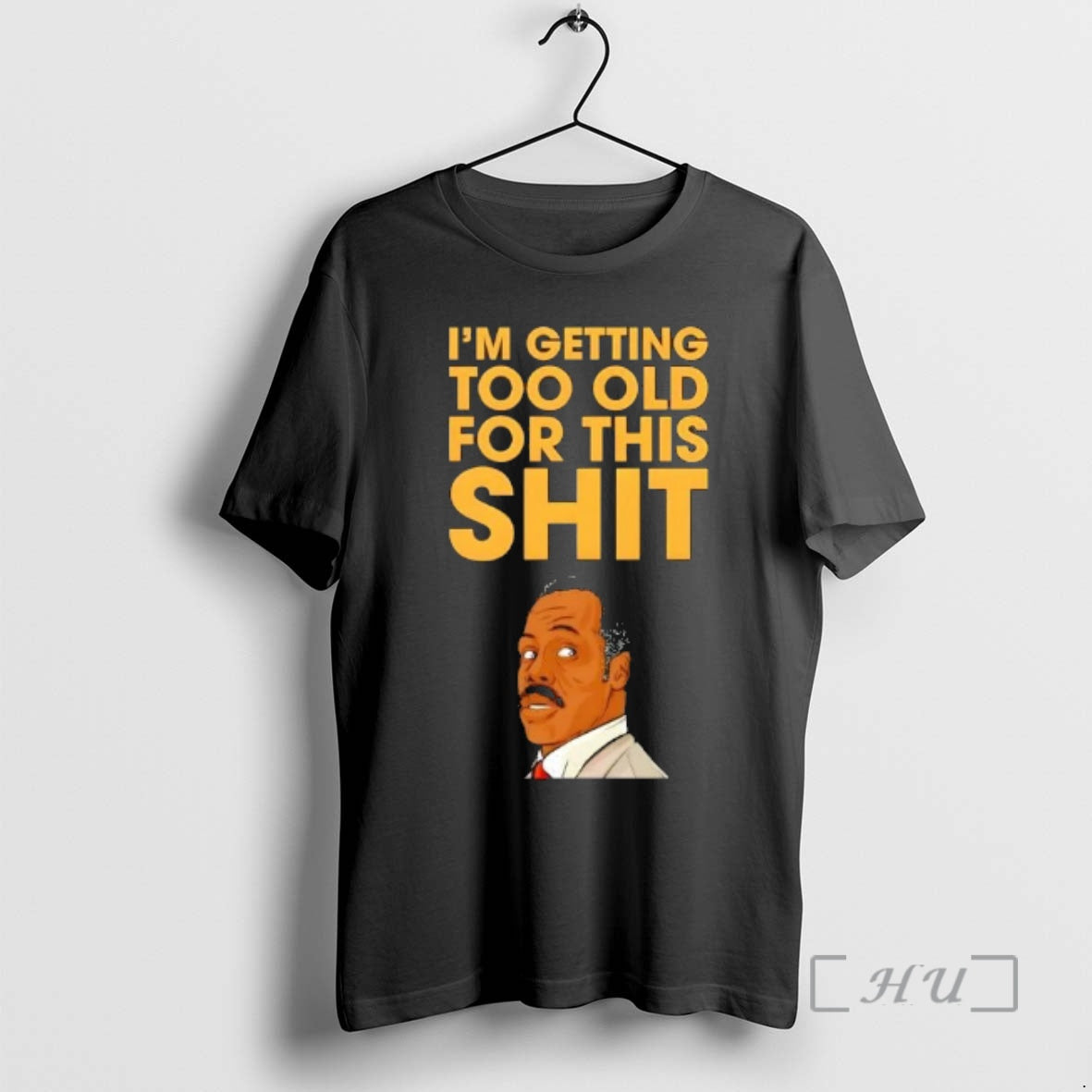 Officials Roger Murtaugh Im Getting Too Old For This Shit T-Shirts, Hoodie, Sweatshirt | RetroVerseTees.com