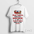 Officials Santa Claus Dear Santa Please Slip A New Back And Pair Of Knees Under
