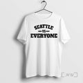 Officials Seattle Vs Everyone T-Shirts, Hoodie, Sweatshirt | RetroVerseTees.com