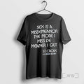 Officials Sex Is A Misdemeanor The More I Miss De Meaner I Get Premium T-Shirts, Hoodie, Sweatshirt | RetroVerseTees.com